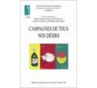 Campagnes De Tous Nos Désirs - Patrimoines Et Nouveaux Usages Sociaux