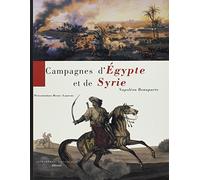 Campagnes d'egypte et de Syrie