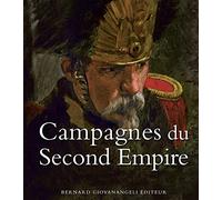Campagnes du Second Empire