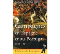 Campagnes en Espagne et au Portugal 1808-1814