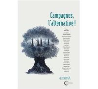 Campagnes : l'alternative L'alternative - Collectif - Libre & Solidaire - broché - Essai