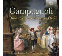Campagnoli: 6 Duos for Flûte and Violin, OP.2