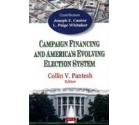 Campaign Financing & America's Evolving Election System