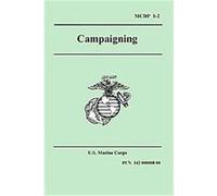 Campaigning, Marine Corps Doctrinal Publication U S. Marine Corps (Auteur)