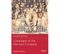 Campaigns Of The Norman Conquest