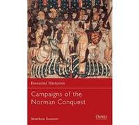 Campaigns of the Norman Conquest Bennett, Matthew (Auteur)