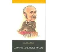 Campbell-bannermann, 20 British Prime Ministers of the 20th Century Roy Hattersley (Auteur)