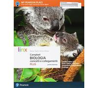 Campbell biologia. Concetti e collegamenti plus. Per il primo biennio delle Scuole superiori. Con e-book. Con espansione online