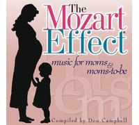 Campbell, Don - Mozart Effect: for Moms & Moms-to-Be