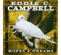 Campbell, Eddie C. - Hopes & Dreams