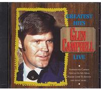 Campbell, Glen - Greatest Hits Live