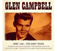 Campbell, Glen - Here I am - the Early Years