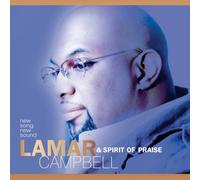 Campbell, Lamar & Spirit of Praise - Song New Sound [Import]