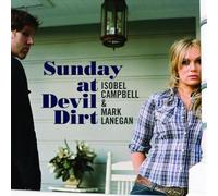 Campbell & Lanegan - Sunday at Devil Dirt
