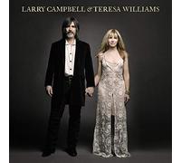 Campbell,Larry - Larry Campbell & Teresa Williams
