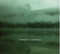 Campbell, Lomond - Black River Promise [Import]