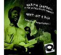 Campbell, Martin -and Hi-Tech Roots- - Meet Hot Rich