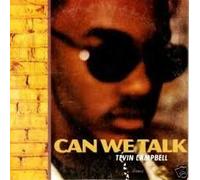 Campbell, Tevin - Can We Talk/Look What We'd Have