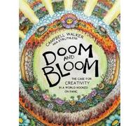 Campbell Walker Doom and Bloom (Poche)
