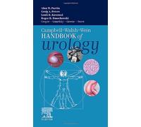 Campbell-Walsh-Wein Handbook of Urology