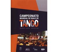 Campeonato Mundial De Baile De Tango: Buenos Aires