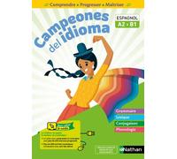 Monique Laffite – Campeones del idioma – Cahier d'espagnol A2/B1 – Éd. 2021 – Broché