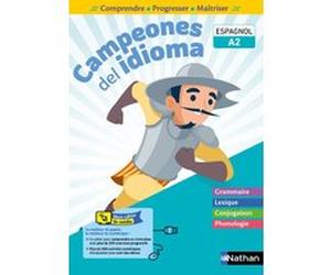 Campeones del idioma - Cahier A2 - Comprende, progresser, maîtriser Monique Laffite (Collection dirigée par), Pascale Avet (Collection dirigée par), Emilie Brenot (Auteur), Antoinette De Jorna (Auteur