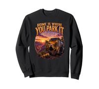 Camper Van Home est l'endroit où Vous Le garez Camping en Camping-Car Sweatshirt