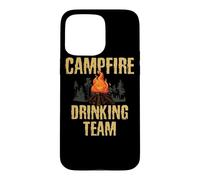 Campers Gift - Campfire Drinking Team Camping Outdoors Funny Coque pour iPhone 15 Pro Max