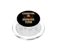 Campers Gift - Campfire Drinking Team Camping Outdoors Funny PopSockets PopGrip pour MagSafe