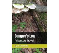Camper's Log: Adventure Travel