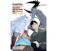 Campfire Cooking in Another World With My Absurd Skill: Omnibus 7 (Light Novel)