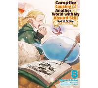 Campfire Cooking in Another World with My Absurd Skill: Sui’s Great Adventure: Volume 8 - Ren Eguchi - J-Novel Club - ebook (ePub illustré) - Livre