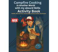 Campfire Cooking In Another World With My Absurd Skills inspired Activity Book