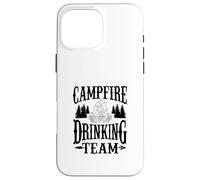 Campfire Drinking Team Fire Camp Fire Dire drôle Wilderness Fun Coque pour iPhone 16 Pro Max