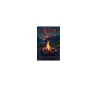 Campfire Tales And Other Stories