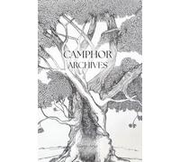 Camphor Archives