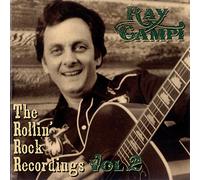 Campi, Ray - Rollin' Rock Recordings 2