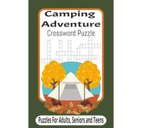 Camping Adventure Crossword Puzzle: Crossword puzzles with Easy to Read Print About Camping, Outdoors, Nature and More | 6x9 inches, 120 pages | 50+ ... … Gifts for Vacation, Holidays and Relaxation
