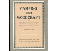 Camping and Woodcraft Horace Kephart (Auteur)