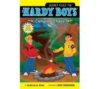Camping Chaos by Franklin W Dixon & Illustrated by Scott Burroughs Franklin W Dixon Illustrated by Scott Burroughs (Auteur)