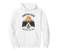 Camping Crew Take Me to The Trees Mountain Forest Feu de Camp Sweat à Capuche