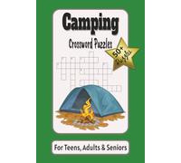 Camping Crossword Puzzles: Crossword puzzles with easy-to-read print about camping, wild life, outdoors and more | 6x9inches,120 pages | 50+ puzzles | Gifts for vacation, holidays and relaxation