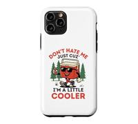 Camping d'été Ne me détestez Pas Juste Parce Que Je suis Un Peu Plus Cool Coque pour iPhone 11 Pro