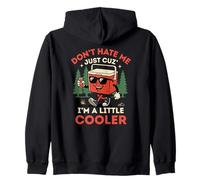 Camping drôle, ne me détestez Pas Juste Parce Que Je suis Un Peu Plus Cool Sweat à Capuche