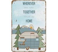 Camping Home Quote Où que nous soyons ensemble, c'est chez nous, camping-car, impression vintage, camping-car, artnovelty, café chaud, plaques métalliques rétro, desserts, boutique, café, décor, 20 x