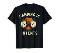 Camping Is InTents - Jeu de mots intense pour feu de camp à la guimauve T-Shirt