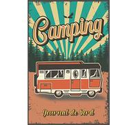 Camping: Journal de bord - Carnet de voyage pour les voyages en camping-car, caravane ou tente: Carnet de camping - grand carnet de bord - 130 pages ... | environ DIN A5 | Cadeau pour les campeurs