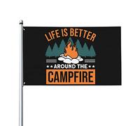 Camping La vie en plein air est meilleure autour du feu de camp Drapeau 3 X 5 Ft Drapeau de maison Bannières extérieures
