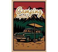 Camping Logbuch: Personalisiertes Reisetagebuch für Camper und Wohnmobile | auch ideal als Geschenk für Senioren geeignet